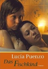 Okładka książki Das Fischkind Lucía Puenzo