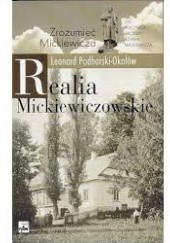 Okładka książki Realia mickiewiczowskie Leonard Podhorski-Okołów
