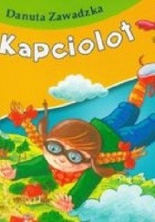 Okładka książki Kapciolot Danuta Zawadzka