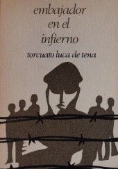 Okładka książki Embajador en el infierno Torcuato Luca de Tena