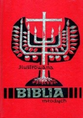 Okładka książki Ilustrowana Biblia młodych praca zbiorowa