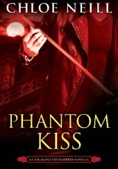 Okładka książki Phantom Kiss Chloe Neill