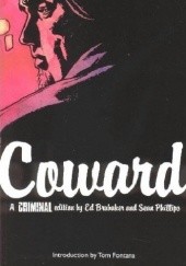 Okładka książki Coward (Criminal Vol.1) Ed Brubaker