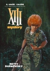 XIII Mystery: Betty Barnowsky