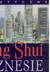 Okładka książki Feng Shui .Jak mieszkać i pracować w harmonii Herman Meyer