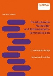 Okładka książki Transkulturelle Marketing- und Unternehmenskommunikation Elke Anna Framson