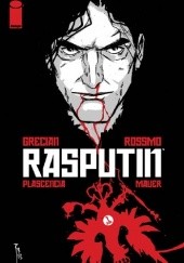 Okładka książki Rasputin #1 Alex Grecian, Riley Rossmo
