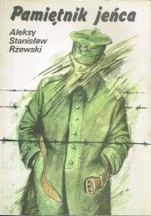 Okładka książki Pamiętnik jeńca Aleksy Stanisław Rżewski