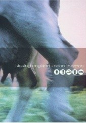 Okładka książki Kissing England Sean Thomas