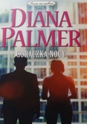 Okładka książki Gorączka nocy Diana Palmer
