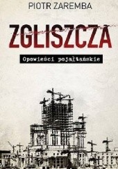 Okładka książki Zgliszcza. Opowieści pojałtańskie Piotr Zaremba