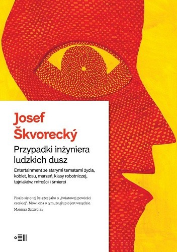 Okładka książki Przypadki inżyniera ludzkich dusz Josef Škvorecký