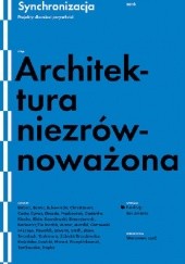 Okładka książki Architektura niezrównoważona praca zbiorowa