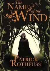 Okładka książki The Name of the Wind Patrick Rothfuss