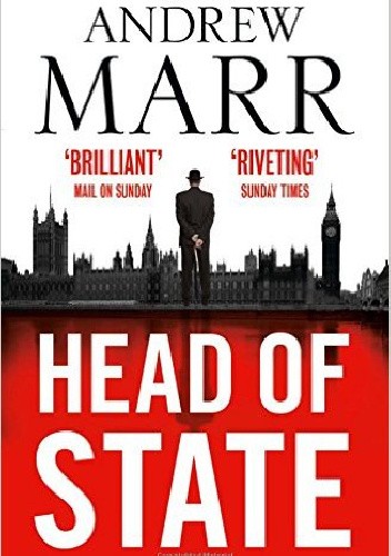 Okładka książki Head of State Andrew Marr