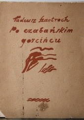 Okładka książki Po czabańskim gościńcu Tadeusz Szantroch