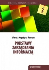 Okładka książki Podstawy zarządzania informacją Wanda Krystyna Roman