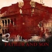 Okładka książki The Sigmund Freud Files - Episode 2  Father and Son Heiko Martens