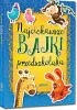 Okładka książki Najciekawsze bajki przedszkolaka praca zbiorowa