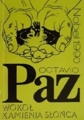 Okładka książki Wokół kamienia słońca Octavio Paz