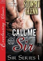 Okładka książki Call Me Sir Stormy Glenn