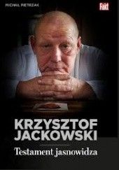 Krzysztof Jackowski - Spowiedź Jasnowidza