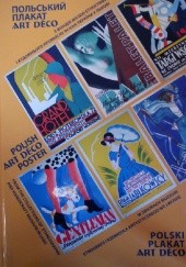 Polski plakat Art Deco w zbiorach Muzeum Etnografii i Rzemiosła Artystycznego we Lwowie