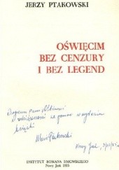 Okładka książki Oświęcim bez cenzury i bez legend Jerzy Ptakowski