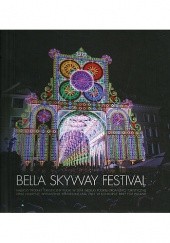 Okładka książki Bella Skyway Festival praca zbiorowa