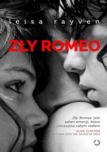 Okładka książki Zły Romeo Leisa Rayven