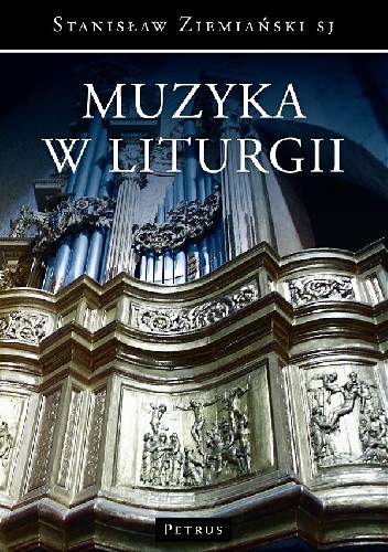 Okładka książki Muzyka w liturgii Stanisław Ziemiański