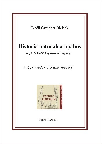 Okładka książki Historia naturalna upałów Teofil Grzegorz Bielecki