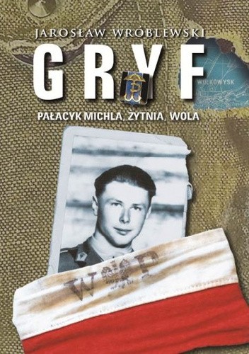 Okładka książki Gryf Jarosław Wróblewski