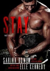Okładka książki Stay Sarina Bowen, Elle Kennedy