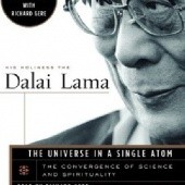 Okładka książki The Universe in a Single Atom: The Convergence of Science and Spirituality Dalajlama XIV, Richard Gere