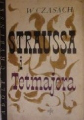 Okładka książki W czasach Straussa i Tetmajera Adolf Chybiński