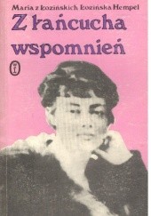 Okładka książki Z łańcucha wspomnień Maria Łozińska Hempel