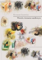 Okładka książki Wtorek z kremem waniliowym Krystyna Gucewicz