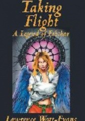 Okładka książki Taking Flight Lawrence Watt-Evans