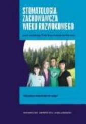 Okładka książki Stomatologia zachowawcza wieku rozwojowego Zofia Knychalska-Karwan