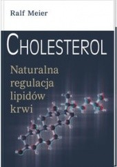 Okładka książki Cholesterol Ralf Meier