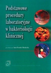 Podstawowe procedury laboratoryjne w bakteriologii klinicznej -