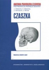 Okładka książki Czaszka - Skawina Andrzej (red.) Andrzej Skawina