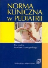 Okładka książki Norma kliniczna w pediatrii Marian Krawczyński