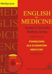 Okładka książki English for Medicine Joanna Ciecierska, Barbara Jenike, Krystyna Turduj