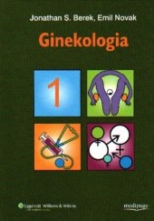 Okładka książki Ginekologia. Tom 1 Jonathan S. Berek, Emil Novak