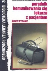 Okładka książki Poradnik komunikowania się lekarza z pacjentem Marek Hebanowski