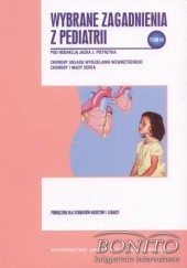 Okładka książki Wybrane zagadnienia z pediatrii, tom IV Jacek Pietrzyk
