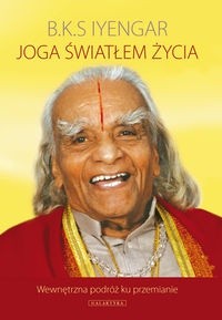 Okładka książki Joga światłem życia B. K. S. Iyengar