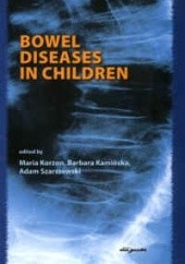 Okładka książki Bowel diseases in children Adam Szarszewski